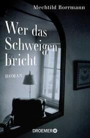 Cover von Wer das Schweigen bricht