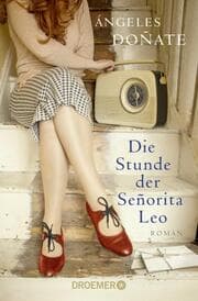Cover von Die Stunde der Señorita Leo