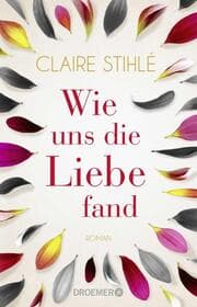 Cover von Wie uns die Liebe fand