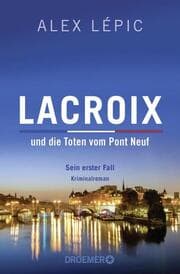 Cover von Lacroix und die Toten vom Pont Neuf