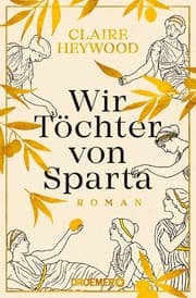 Cover von Wir Töchter von Sparta