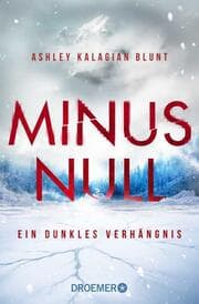 Cover von Minus Null - Ein dunkles Verhängnis