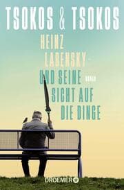 Cover von Heinz Labensky - und seine Sicht auf die Dinge