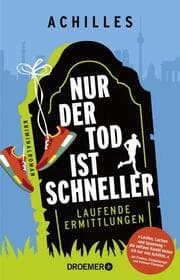 Cover von Nur der Tod ist schneller