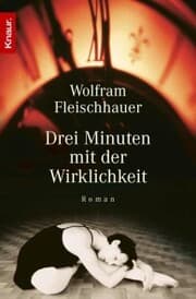 Cover von Drei Minuten mit der Wirklichkeit