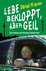 Cover von Lebe bekloppt, aber geil