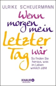 Cover von Wenn morgen mein letzter Tag wär