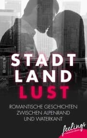 Cover von Stadt, Land, Lust