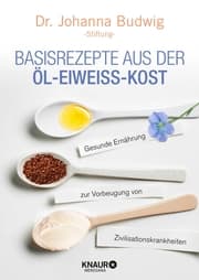 Cover von Basisrezepte aus der Öl-Eiweiß-Kost