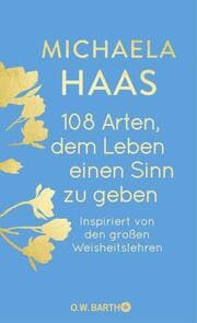 Cover von 108 Arten, dem Leben einen Sinn zu geben