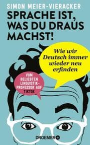 Cover von Sprache ist, was du draus machst!