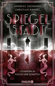 Cover von Spiegelstadt - Gefangen in Purpur und Schatten