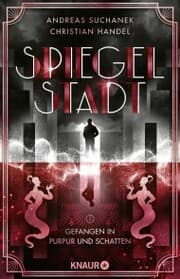 Cover von Spiegelstadt 2. Gefangen in Purpur und Schatten