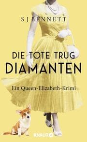 Cover von Die Tote trug Diamanten