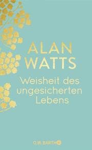 Cover von Weisheit des ungesicherten Lebens