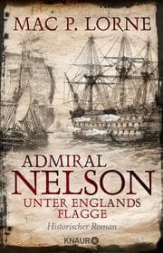 Cover von Admiral Nelson - Unter Englands Flagge