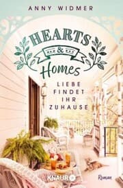 Cover von Hearts & Homes - Liebe findet ihr Zuhause