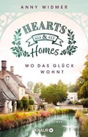 Cover von Hearts & Homes - Wo das Glück wohnt