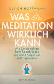 Cover von Was Meditation wirklich kann