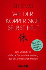Cover von Wie der Körper sich selbst heilt