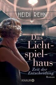Cover von Das Lichtspielhaus - Zeit der Entscheidung