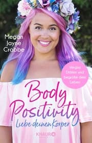 Cover von Body Positivity - Liebe deinen Körper