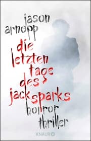 Cover von Die letzten Tage des Jack Sparks