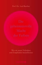 Cover von Die geheimnisvolle Macht der Farben