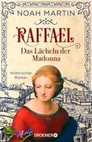 Cover von Raffael - Das Lächeln der Madonna