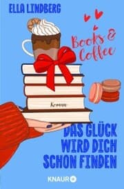 Cover von Books & Coffee - Das Glück wird dich schon finden