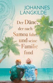 Cover von Der Däne, der nach Samoa fuhr und seine Familie fand