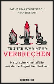 Cover von Früher war mehr Verbrechen