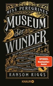 Cover von Miss Peregrines Museum der Wunder. Aus der Welt der besonderen Kinder
