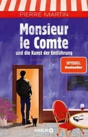 Cover von Monsieur le Comte und die Kunst der Entführung