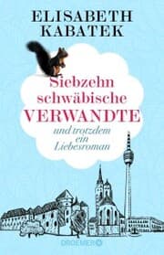 Cover von Siebzehn schwäbische Verwandte