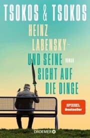Cover von Heinz Labensky - und seine Sicht auf die Dinge