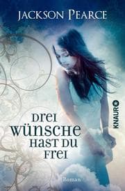 Cover von Drei Wünsche hast du frei