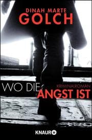 Cover von Wo die Angst ist