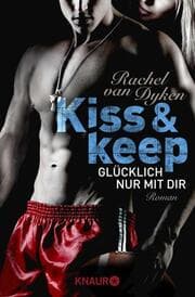 Cover von Kiss and keep - Glücklich nur mit dir