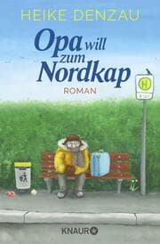 Cover von Opa will zum Nordkap