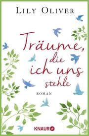 Cover von Träume, die ich uns stehle