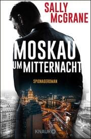 Cover von Moskau um Mitternacht