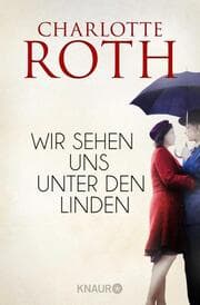 Cover von Wir sehen uns unter den Linden
