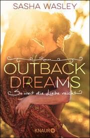 Cover von Outback Dreams. So weit die Liebe reicht