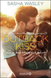 Cover von Outback Kiss - Wohin das Herz sich sehnt