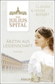 Cover von Das Juliusspital. Ärztin aus Leidenschaft