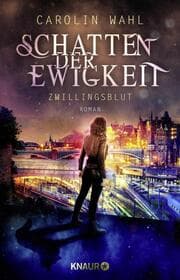 Cover von Schatten der Ewigkeit - Zwillingsblut