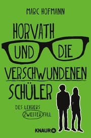 Cover von Horvath und die verschwundenen Schüler
