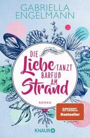 Cover von Die Liebe tanzt barfuß am Strand