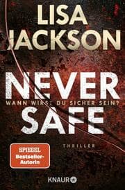 Cover von Never Safe - Wann wirst du sicher sein?